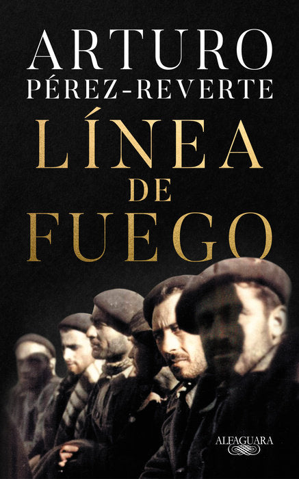 LÍNEA DE FUEGO - Arturo Pérez-Reverte