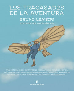 LOS FRACASADOS DE LA AVENTURA - Bruno Léandri