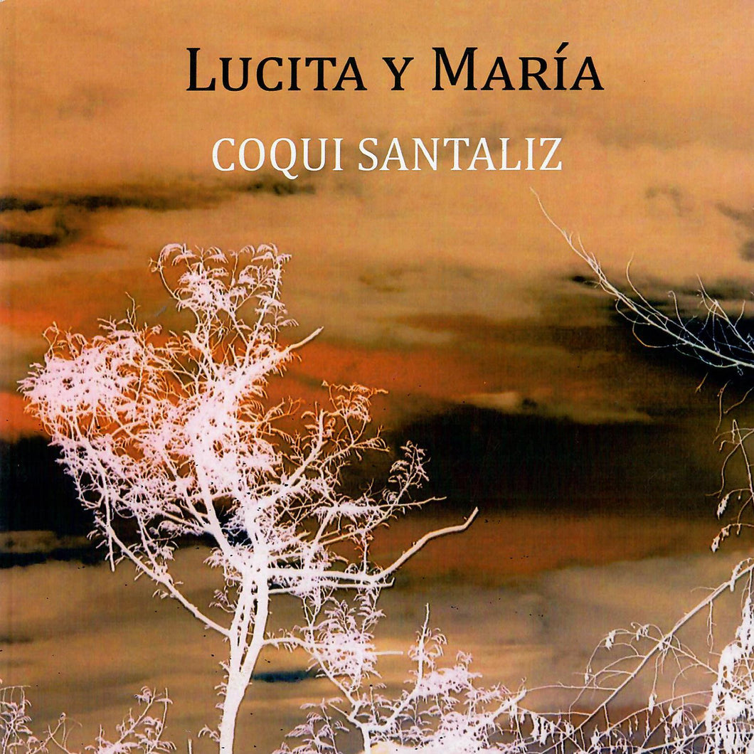 LUCITA Y MARÍA - Coqui Santaliz