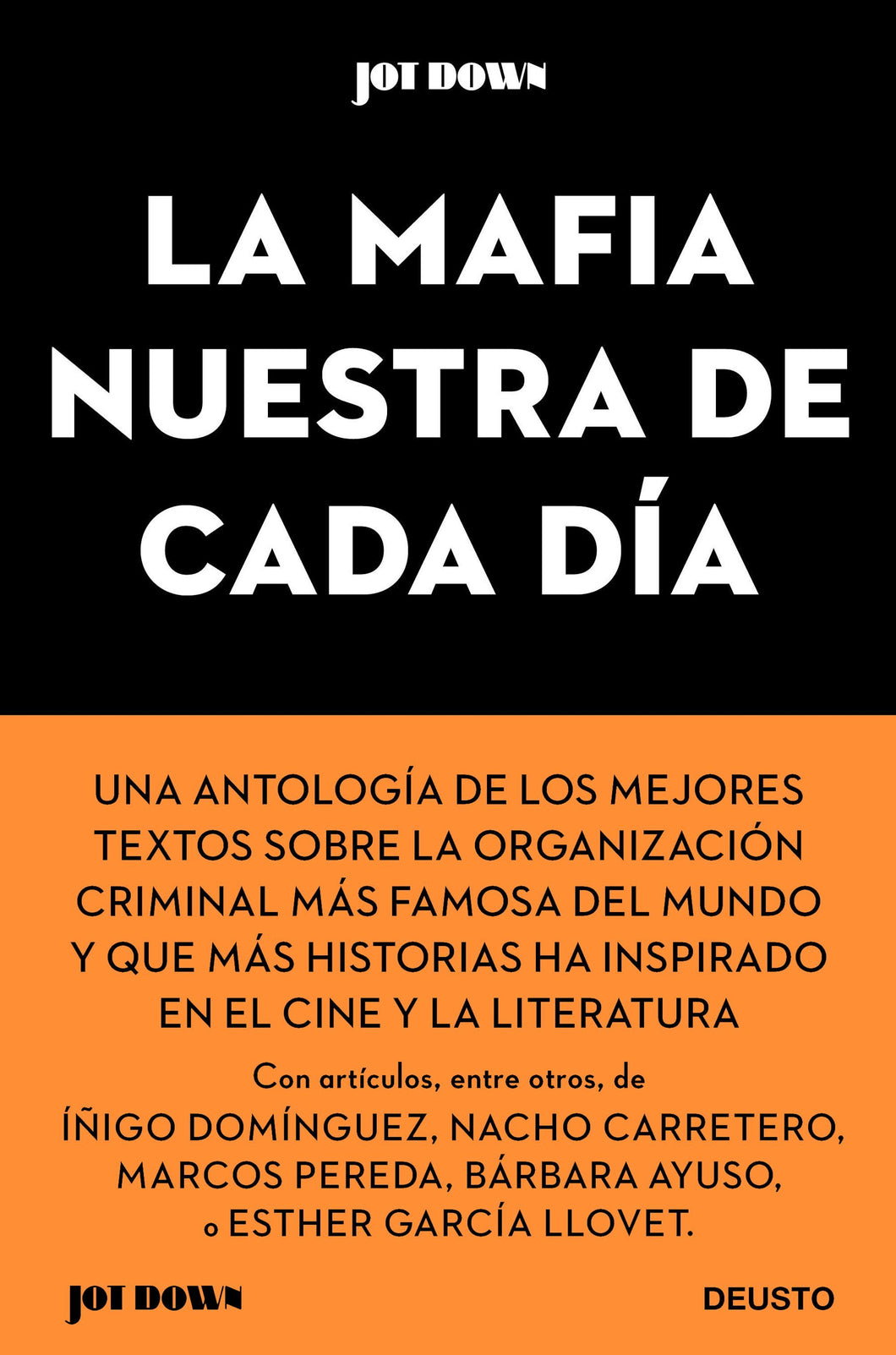 LA MAFIA NUESTRA DE CADA DÍA - AA. VV.