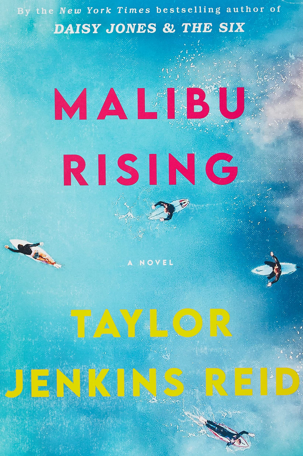 MALIBU RISING - Taylor Jenkins Reid
