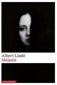 MALPAÍS - Albert Lladó