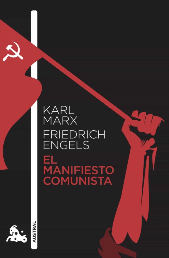 EL MANIFIESTO COMUNISTA - Karl Marx y Friedrich Engels