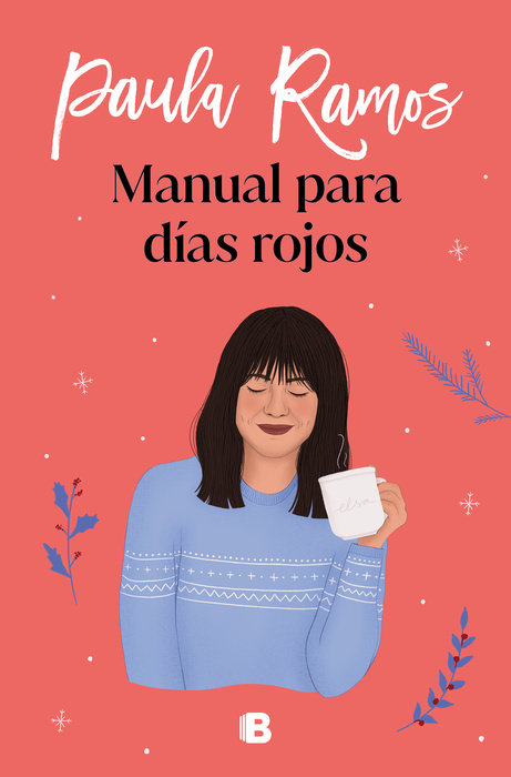 MANUAL PARA DÍAS ROJOS - Paula Ramos
