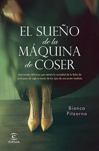 EL SUEÑO DE LA MÁQUINA DE COSER - Bianca Pitzorno