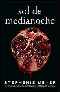 SOL DE MEDIANOCHE - Stephenie Meyer