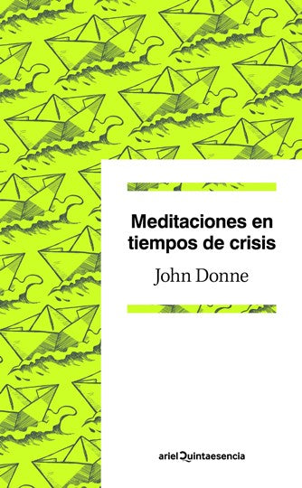 MEDITACIONES EN TIEMPOS DE CRISIS - John Donne
