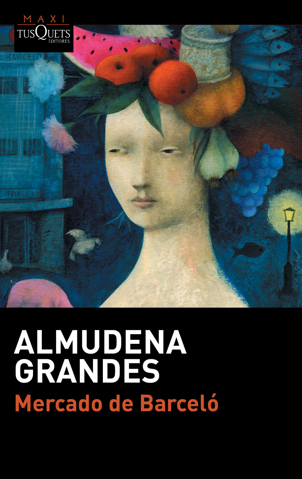 MERCADO DE BARCELÓ - Almudena Grandes