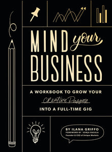 MIND YOUR BUSINESS - Ilana Griffo