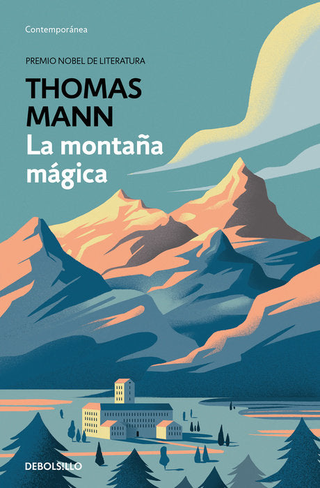 LA MONTAÑA MÁGICA - Thomas Mann