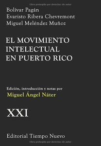 EL MOVIMIENTO INTELECTUAL EN PUERTO RICO - Meléndez / Pagán / Ribera