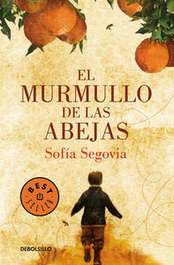 EL MURMULLO DE LAS ABEJAS - Sofía Segovia