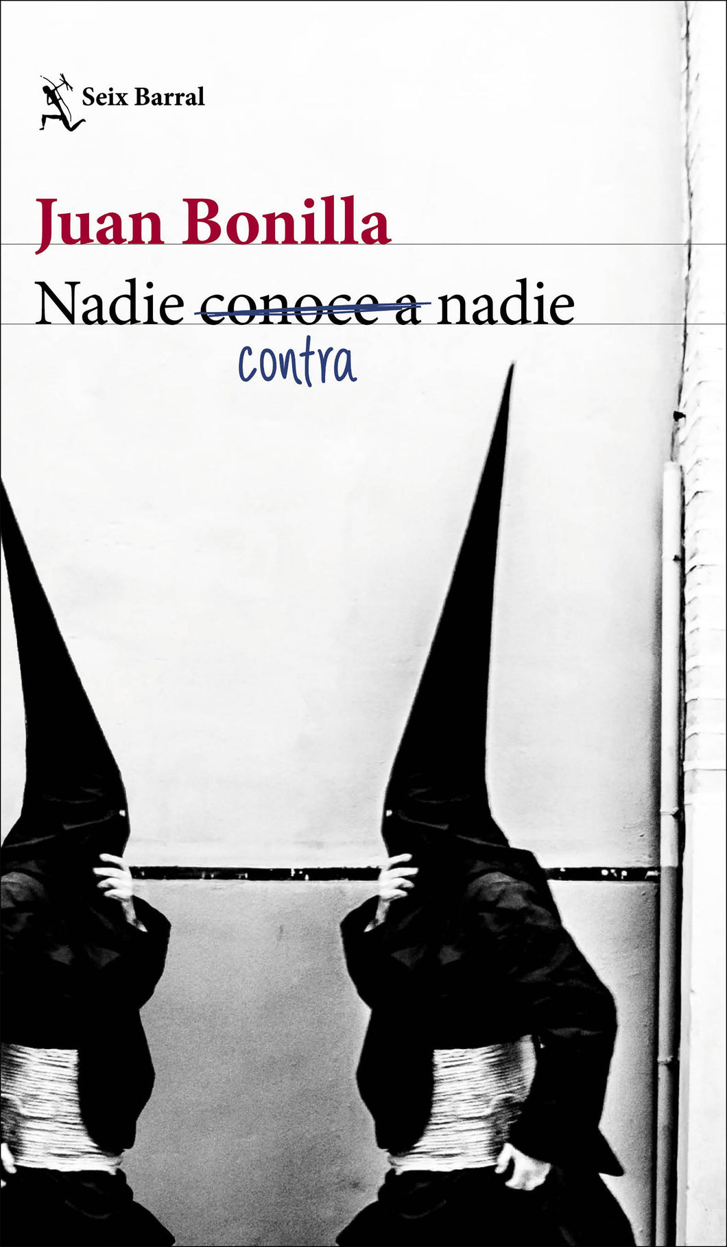 NADIE CONTRA NADIE - Juan Bonilla