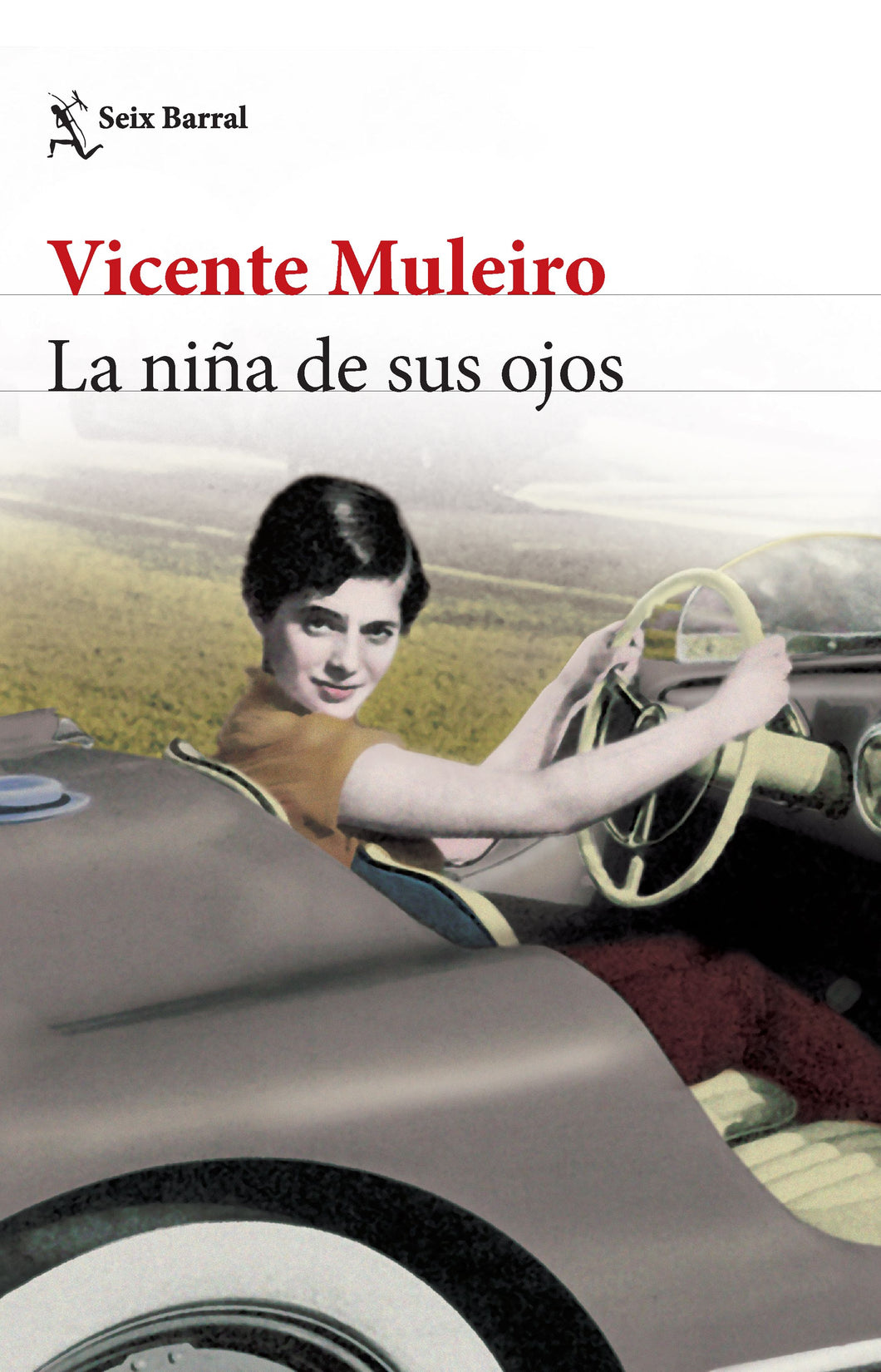 LA NIÑA DE SUS OJOS - Vicente Muleiro