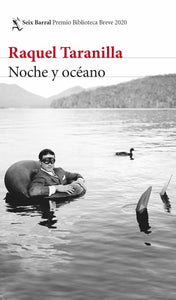 NOCHE Y OCÉANO - Raquel Taranilla