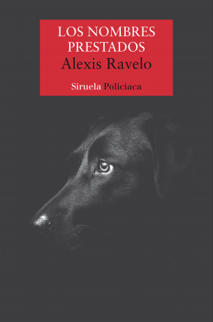 LOS NOMBRES PRESTADOS - Alexis Ravelo