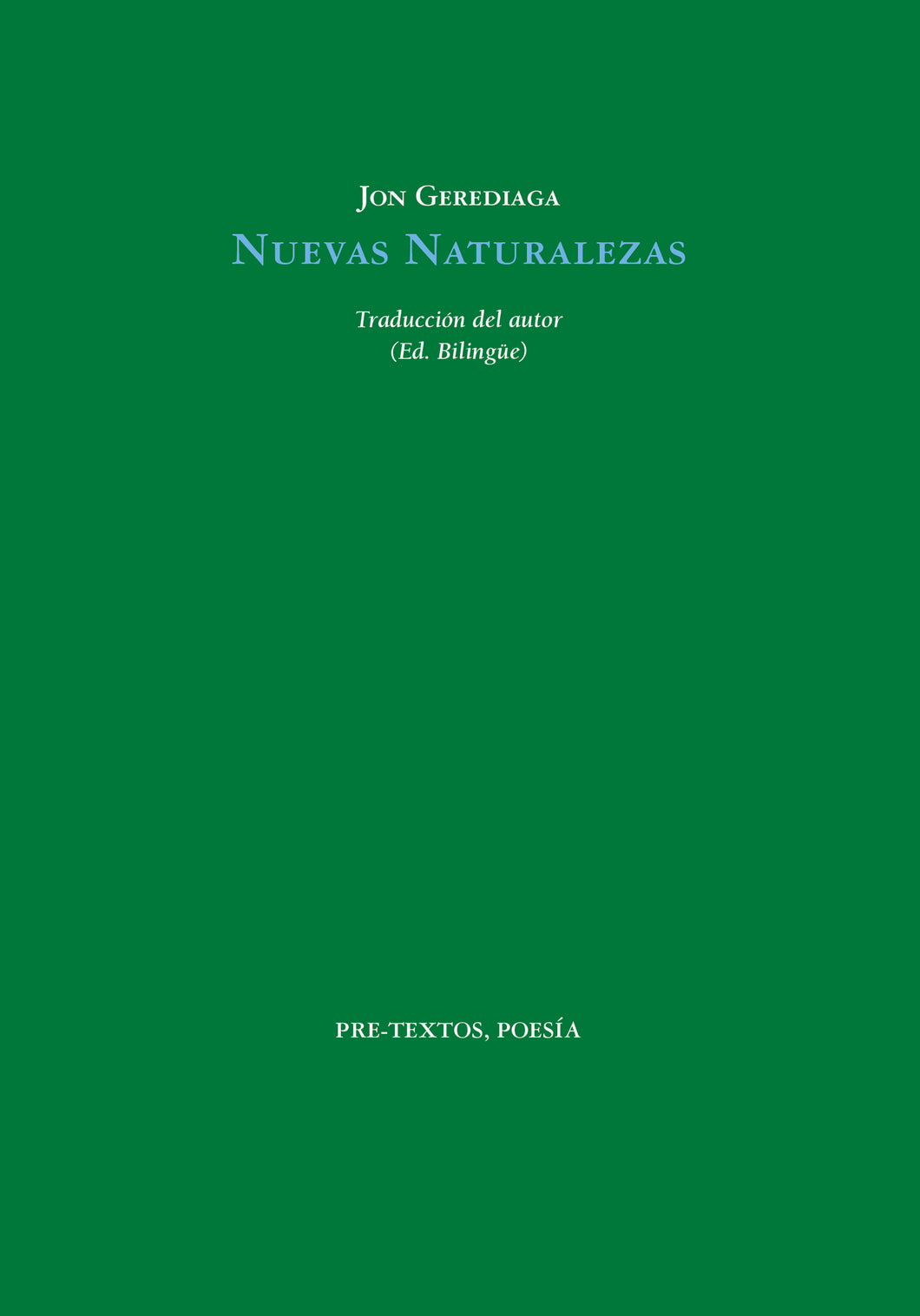 NUEVAS NATURALEZAS - Jon Gerediaga