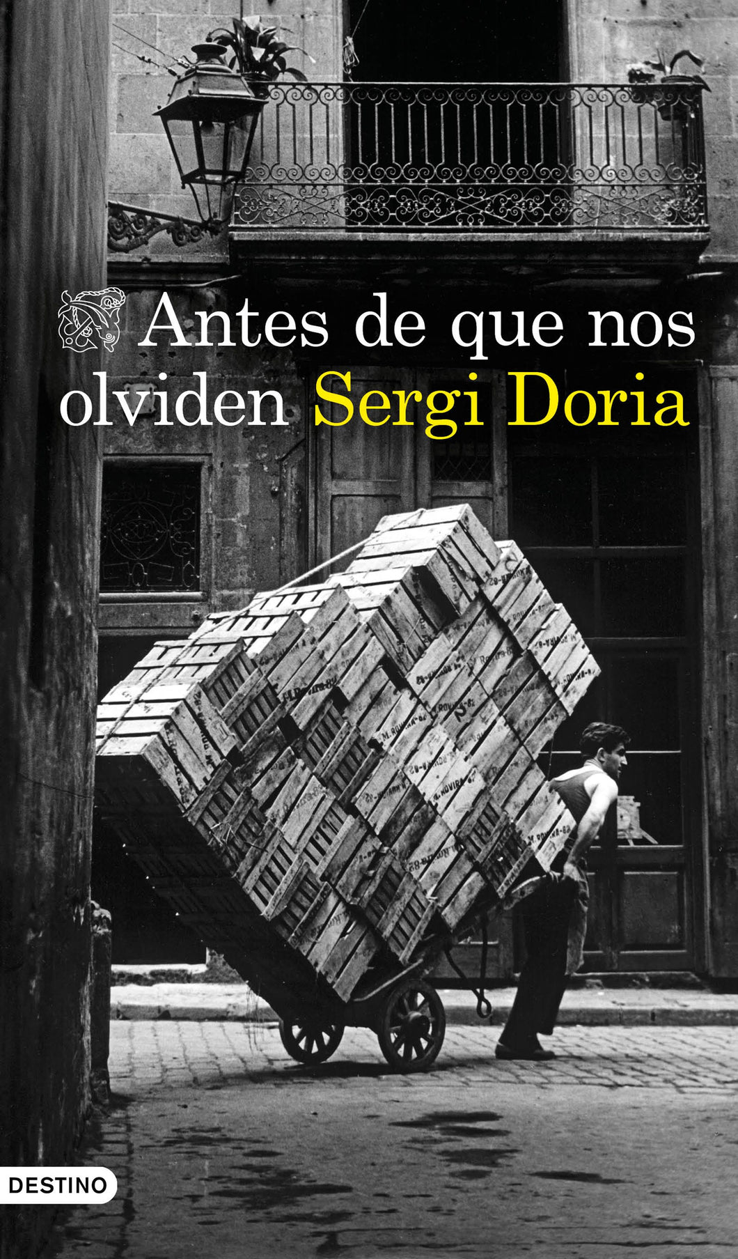 ANTES DE QUE NOS OLVIDEN - Sergi Doria