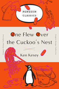 ONE FLEW OVER THE CUCKOO'S NEST - Ken Kesey