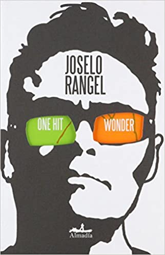 ONE HIT WONDER - Joselo Rangel