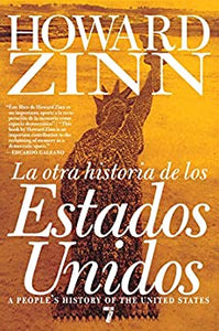 LA OTRA HISTORIA DE LOS ESTADOS UNIDOS - Howard Zinn