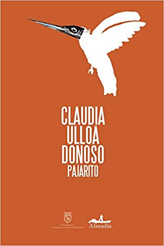 PAJARITO - Claudia Ulloa Donoso