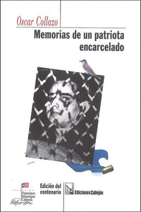 MEMORIAS DE UN PATRIOTA ENCARCELADO - Oscar Collazo