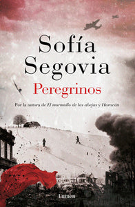 PEREGRINOS - Sofía Segovia