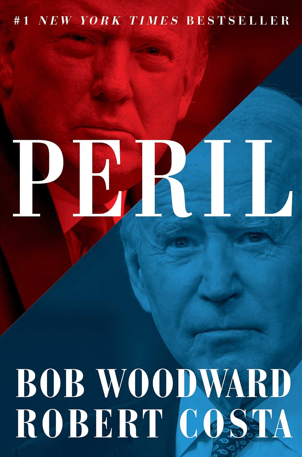 PERIL - Bob Woodward, Robert Costa