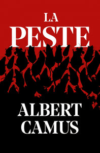 LA PESTE - Albert Camus
