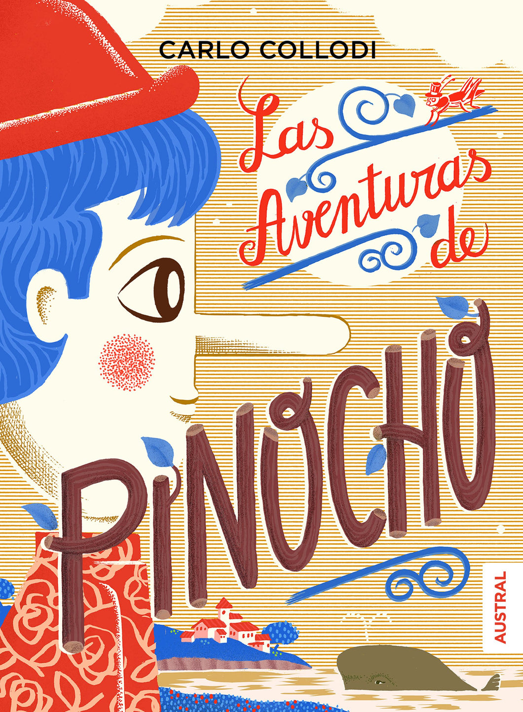 LAS AVENTURAS DE PINOCHO - Carlo Collodi
