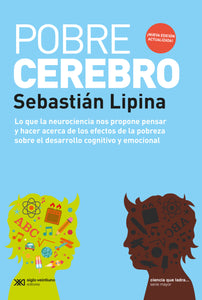 POBRE CEREBRO - Sebastián Lipina