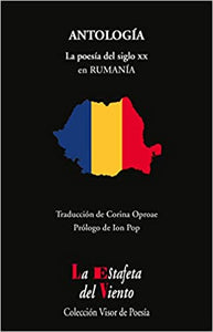 ANTOLOGÍA LA POESÍA DEL SIGLO XX EN RUMANIA - Corina Oproae