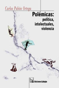 POLÉMICAS - Carlos Pabón Ortega