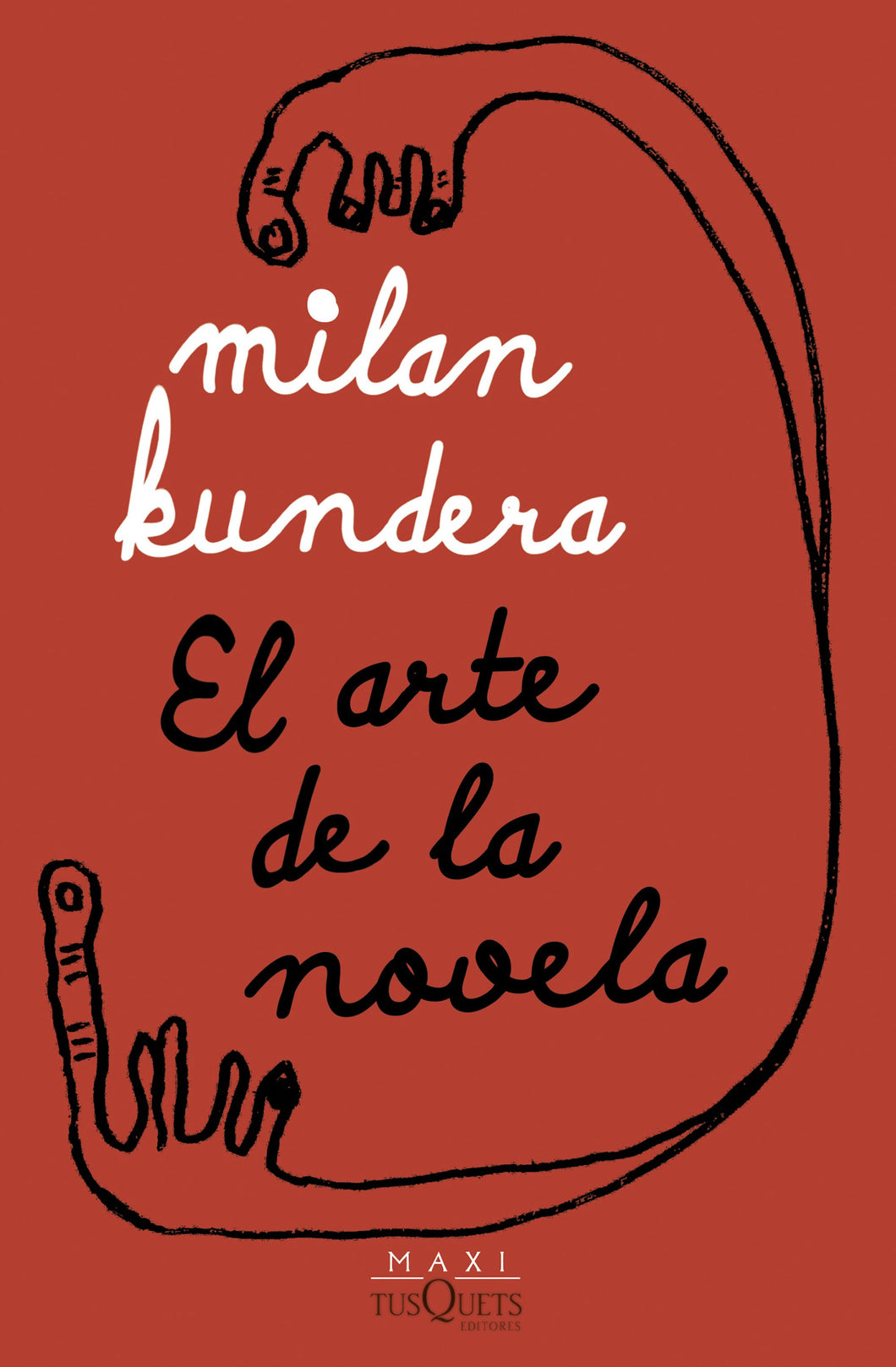 EL ARTE DE LA NOVELA - Milan Kundera
