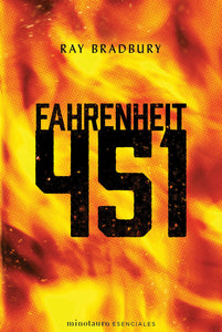 FAHRENHEIT 451 - Ray Bradbury