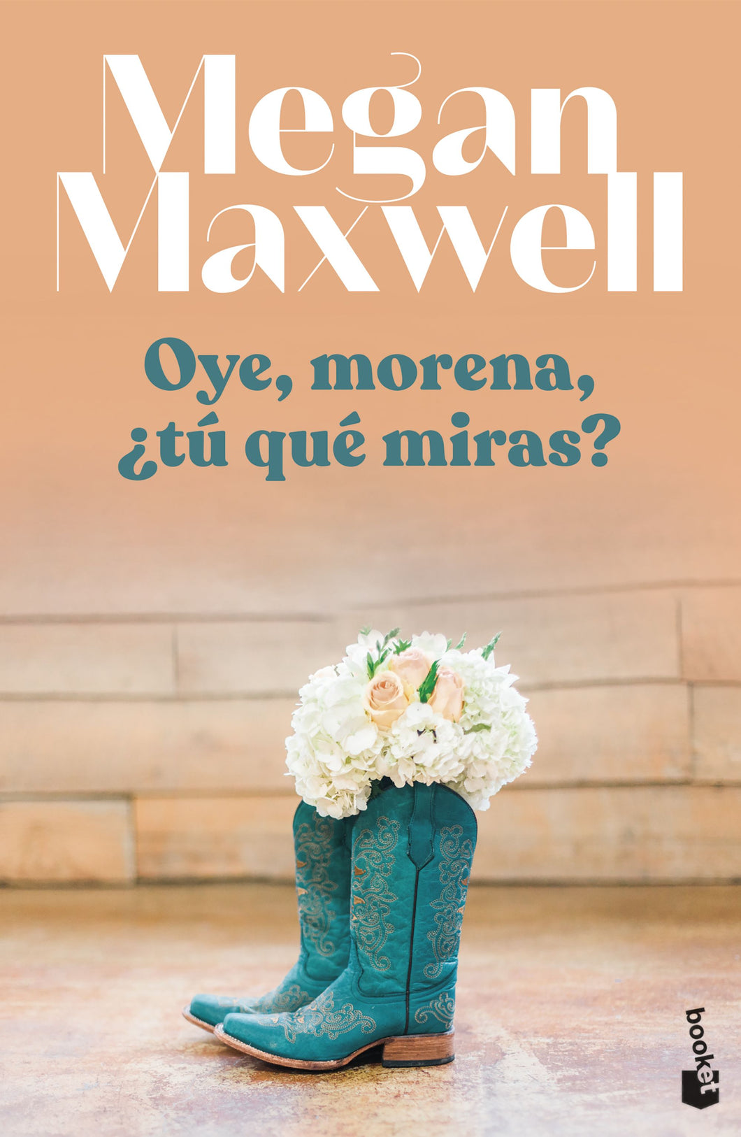 OYE, MORENA, ¿TÚ QUÉ MIRAS? - Megan Maxwell
