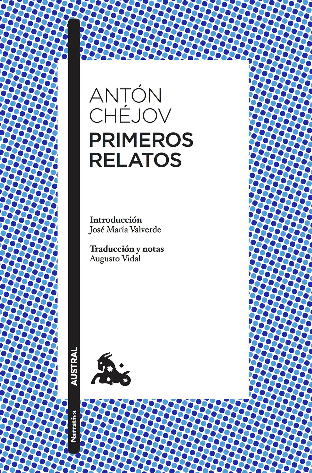 PRIMEROS RELATOS - Antón Chéjov