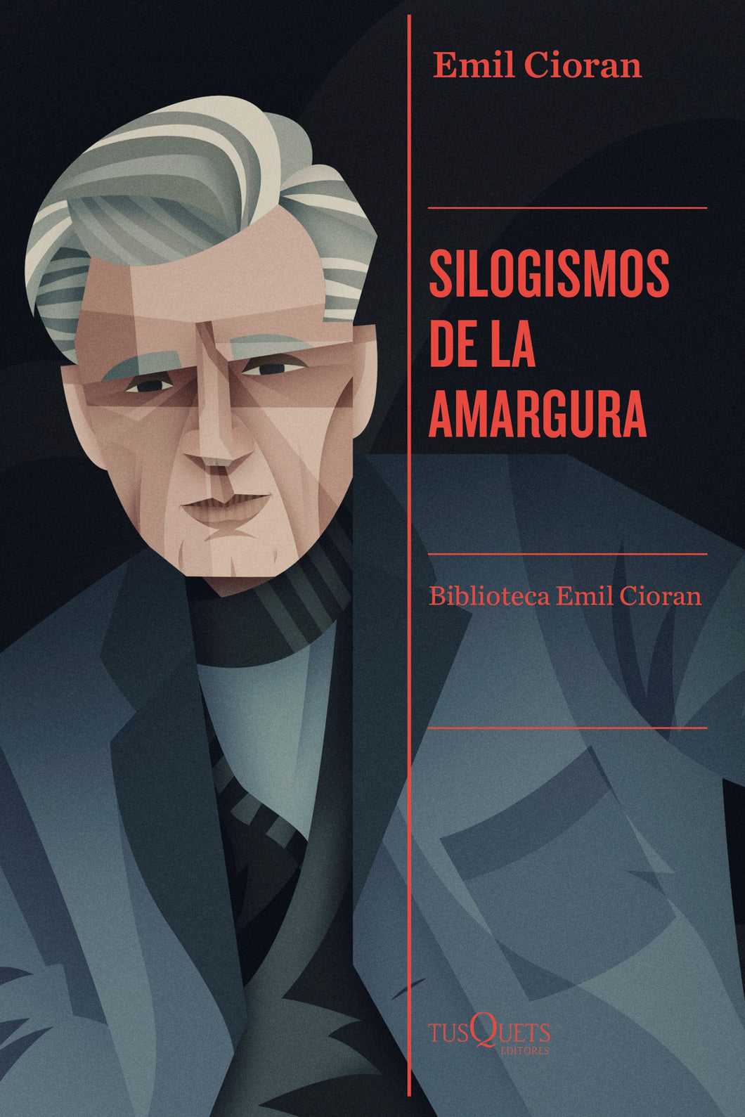 SILOGISMOS DE LA AMARGURA - Emil Cioran