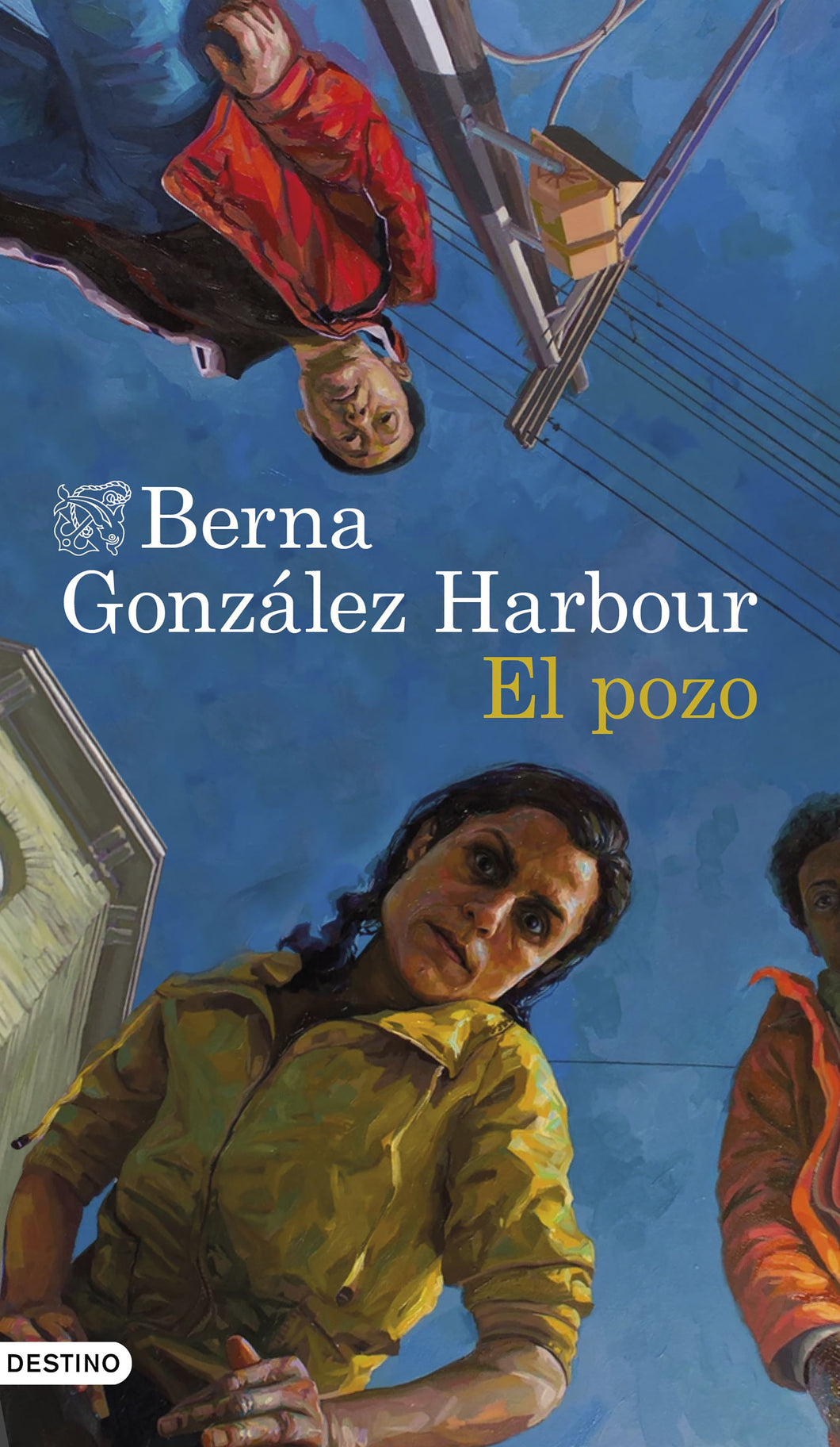 EL POZO - Berna González Harbour