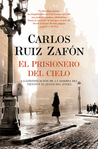 EL PRISIONERO DEL CIELO - Carlos Ruiz Zafón