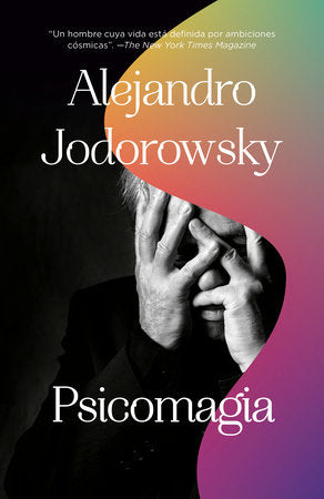 PSICOMAGIA - Alejandro Jodorwsky
