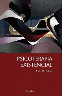 PSICOTERAPIA EXISTENCIAL - Irvin Yalom