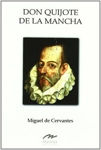 DON QUIJOTE DE LA MANCHA - Miguel de Cervantes