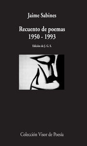 RECUENTO DE POEMAS 1950-1993 - Jaime Sabines