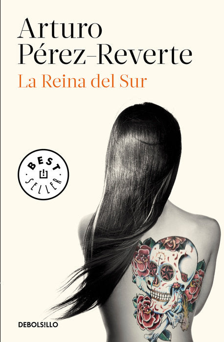 LA REINA DEL SUR - Arturo Pérez-Reverte