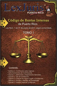 CÓDIGO DE RENTAS INTERNAS DE PUERTO RICO TOMOS 1 AL 4