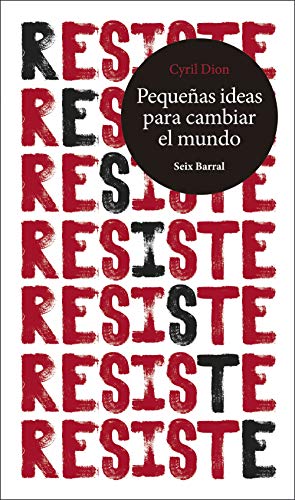 RESISTE - Cyril Dion