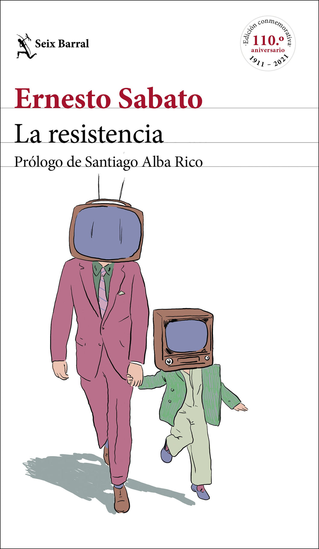 LA RESISTENCIA - Ernesto Sabato