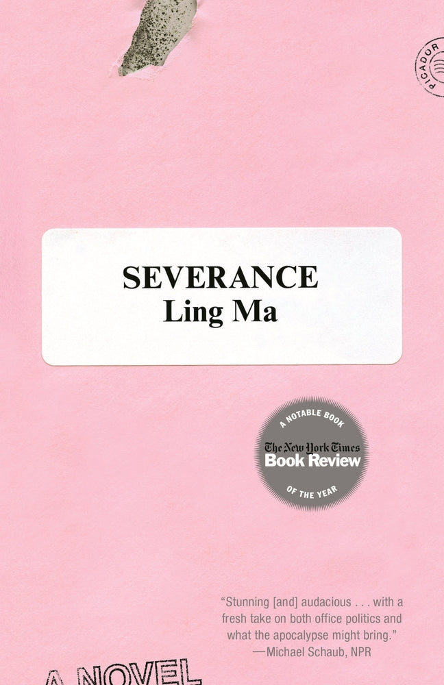 SEVERANCE - Ling Ma